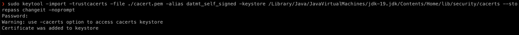 Import self-signed certificate to JDK’s cacerts keystore